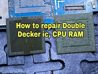 double decker cpu reballing process